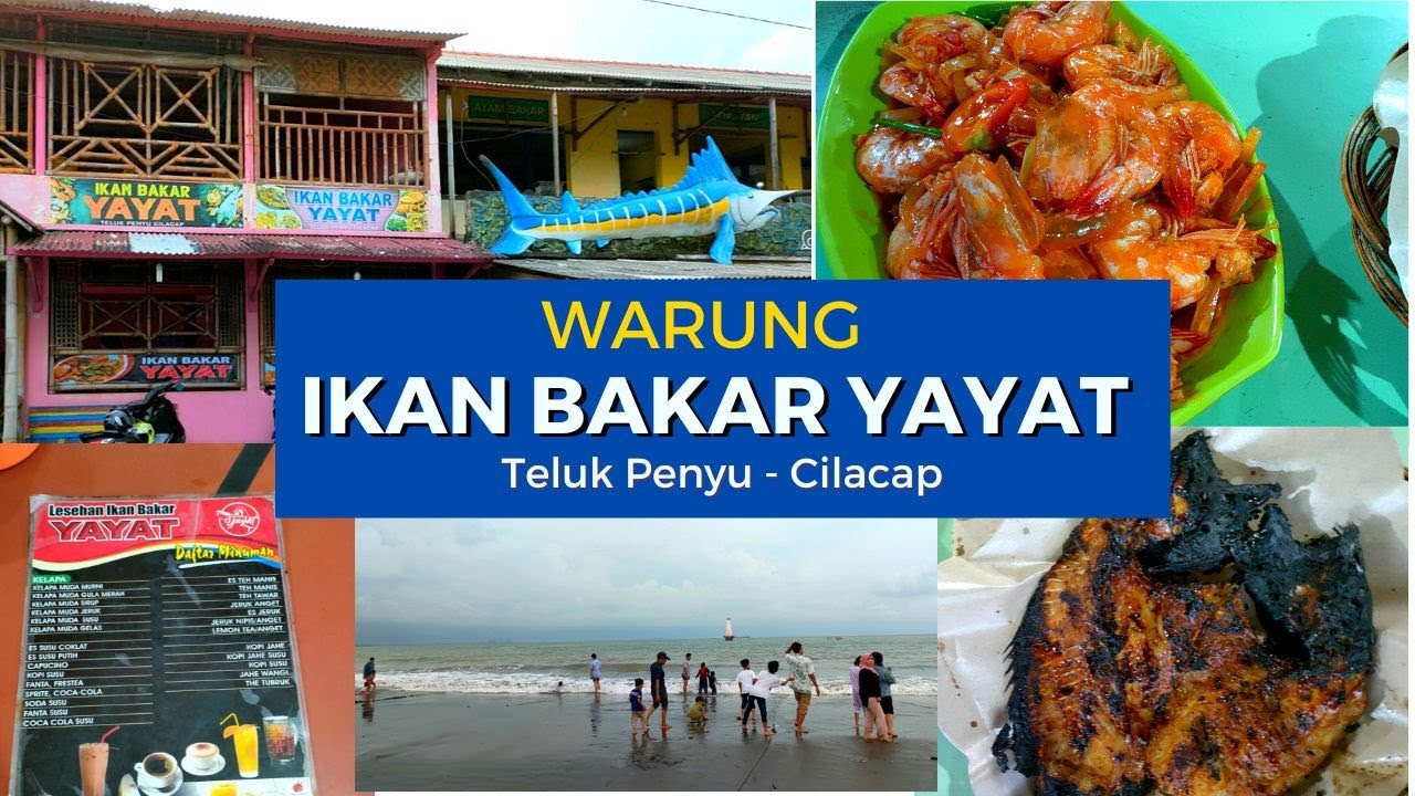 Ikan Bakar Yayat 2: The Secret Flavor by Teluk Penyu Beach